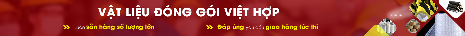 VẬT LIỆU ĐÓNG GÓI